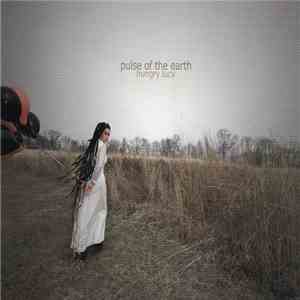 Hungry Lucy - Pulse Of The Earth