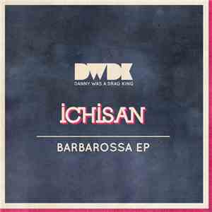 Ichisan - Barbarossa EP