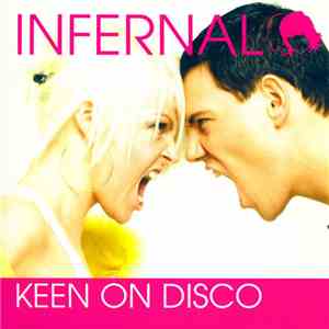 Infernal - Keen On Disco