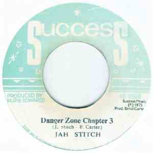Jah Stitch - Danger Zone Chapter 3