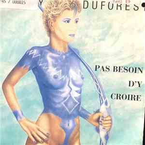 Jenny Duforest - Pas Besoin D'y Croire