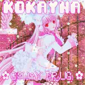 Kokayna - G8way Drug