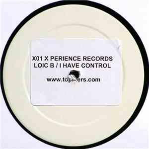 Loic B - I Have Control