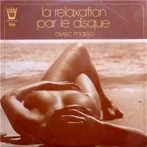 Marijo  - La Relaxation Par Le Disque