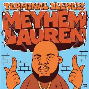 Meyhem Lauren - Terminal Illness