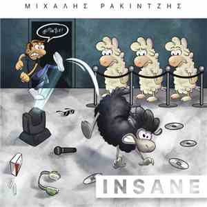 Michalis Rakintzis - INSANE