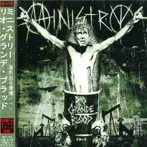 Ministry - Rio Grande Blood