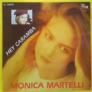 Monica Martelli - Hey Caramba