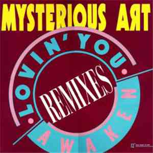 Mysterious Art - Lovin' You / Awaken (Remixes)