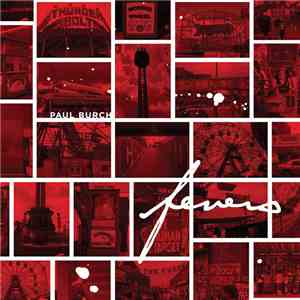 Paul Burch - Fevers