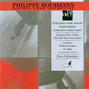 Philippe Boesmans - Œuvres Pour Orchestre