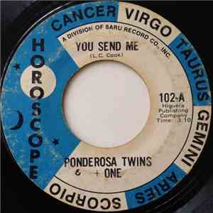 Ponderosa Twins + One - You Send Me