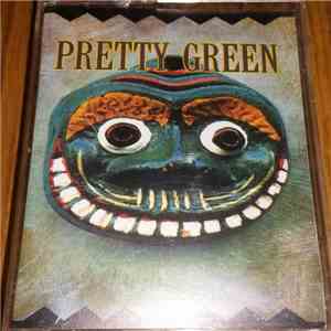 Pretty Green - Pretty Green