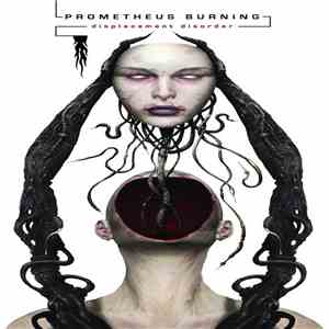 Prometheus Burning - Displacement Disorder