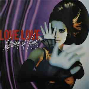 Queen Of Times - Love Love
