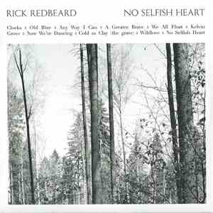 Rick Redbeard - No Selfish Heart