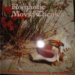 Romantic String Orchestra And Singers - Romantic Movie Themes