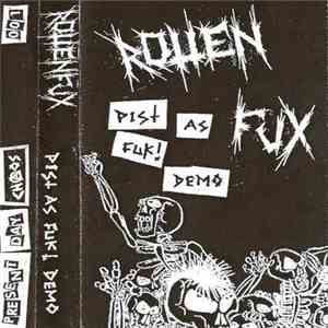 RottenFuX - Pist As Fuk! Demo