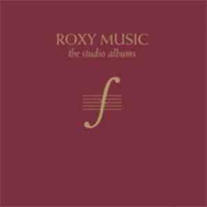 Roxy Music - The Studio Albums