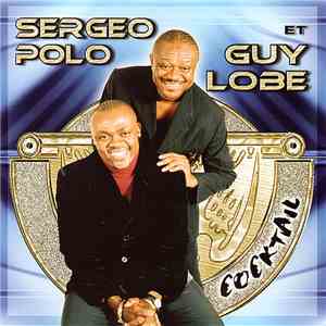 Sergeo Polo Et Guy Lobé - Cocktail