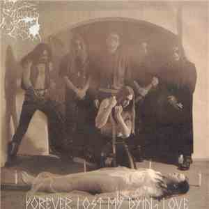 Shadows Toward My Sky - Forever Lost My Dying Love