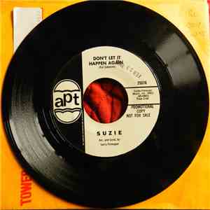Suzie  - Don't Let It Happen Again