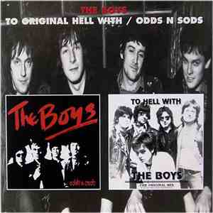 The Boys  - To Original Hell With/Odds N Sods