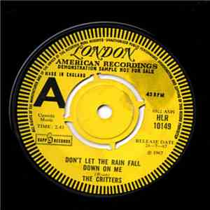 The Critters - Don't Let The Rain Fall Down On Me