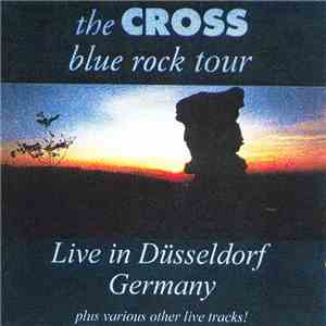 The Cross - Blue Rock Tour