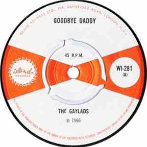 The Gaylads - Goodbye Daddy