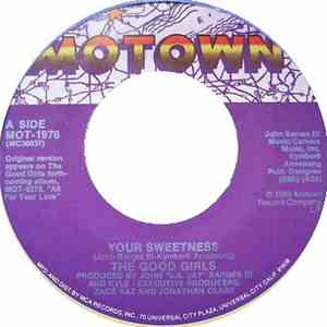 The Good Girls - Your Sweetness