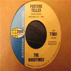The Hardtimes - Fortune Teller / Goodbye