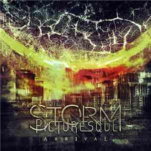 The Storm Picturesque - Arrival