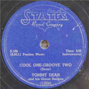 Tommy Dean And His Gloom Raiders - Cool One-Groove Two / Lonely Monday