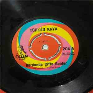 Türkan Kaya - Gerdanda Çifte Benler / Ayşem