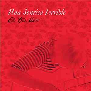 Una Sonrisa Terrible - El Día Uno