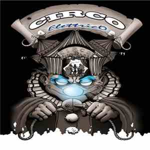 Various - Circo Elettrico