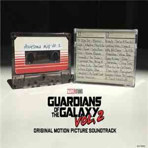 Various - Guardians Of The Galaxy Vol. 2: Awesome Mix Vol. 2