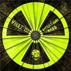 Vault-113 - Operation Bass