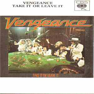 Vengeance  - Take It Or Leave It