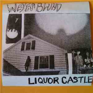 Weyes Bluhd - Liquor Castle