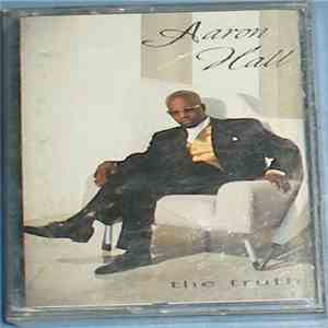 Aaron Hall - The Truth