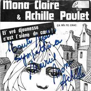 Achille Poulet, Mona Claire - El'vres Djounesse C'est L'sienne Du Coeur