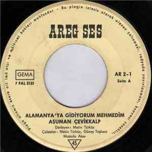 Asuman Çevikkalp - Almanya'ya Gidiyorum Mehmedim / Dağlar Dağlar