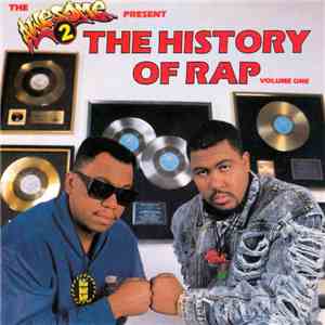 Awesome 2 - The Awesome 2 Present The History Of Rap (Volume One)