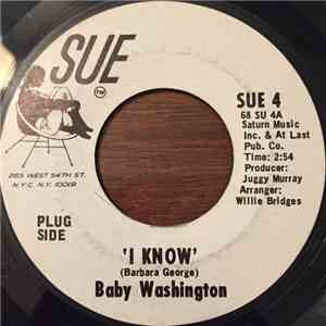 Baby Washington - I Know