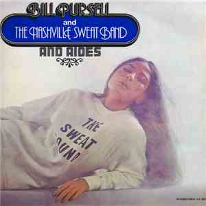 Bill Pursell & The Nashville Sweat Band & Aides - The Sweat Sound