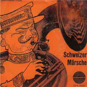 Blasorchester Uristier - Schweizer Märsche