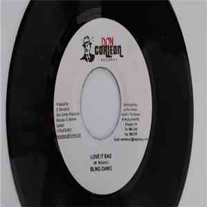Bling Dawg - Love It Bad