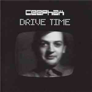Ceephax - Drive Time